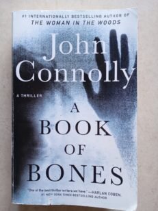 A Book of Bones : A Charlie Parker Thriller by John Connolly (2020, Paperback)
