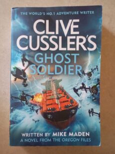 Clive Cussler’s Ghost Soldier By Mike Madden (Paperback, 2024)