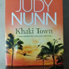 Khaki Town by Judy Nunn (Large Paperback, 2019)
