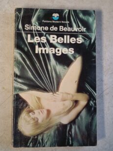 Les Belles Images by Simone de Beauvoir (1969, Paperback)