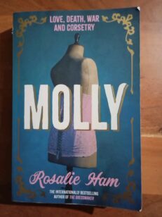 Molly by Rosalie Ham (Paperback,2024)