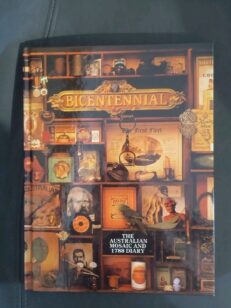 Bicentennial - The Australian Mosaic And 1788 Diary By Harry Gordon (Hardcover)