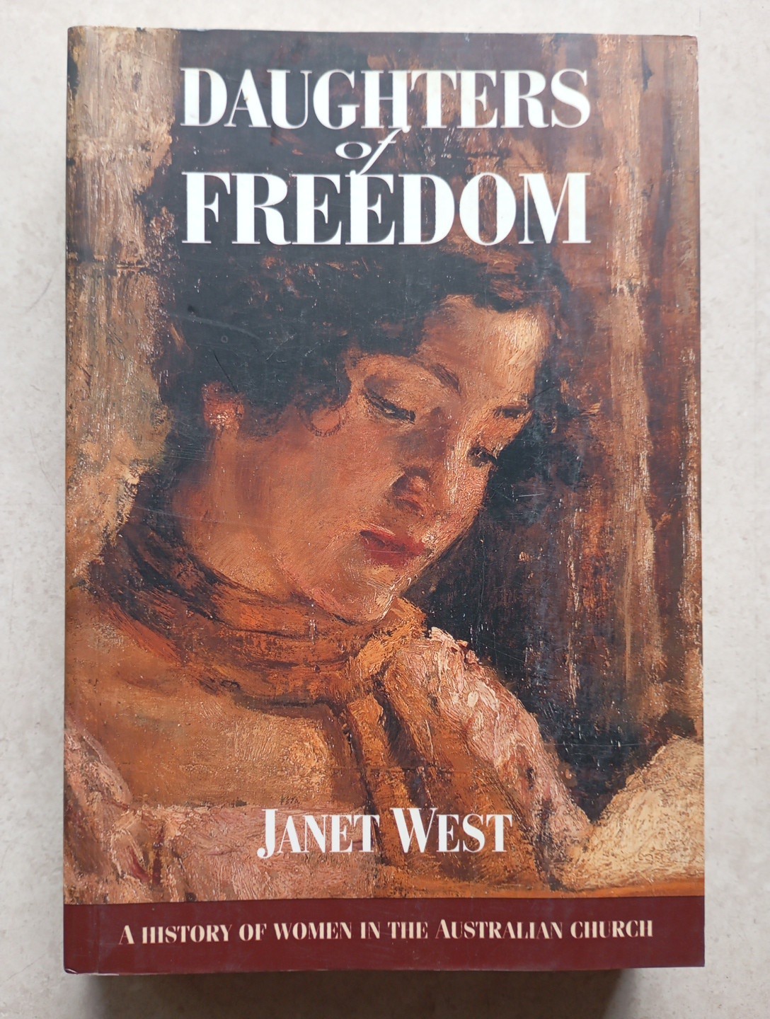 Janet West Daughters Of Freedom By Janet West (1st Edition Paperback 1997)