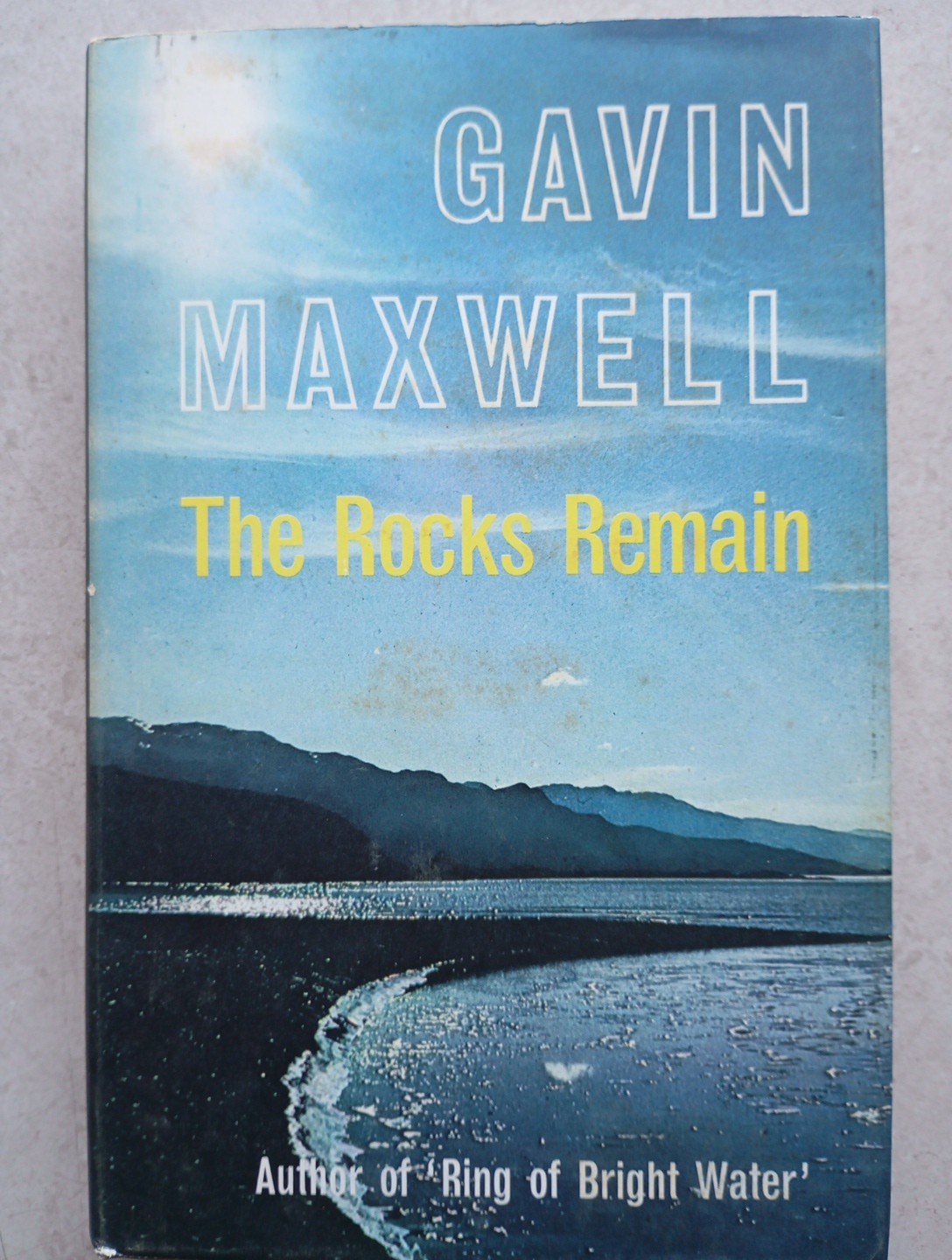 The Rocks Remain by Gavin Maxwell (Hardcover, 1963)