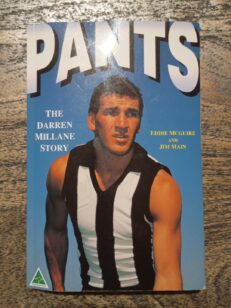 Pants-The Darren Millane Story by Eddie McGuire & Jim Main ( Paperback, 1994)